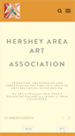Mobile Screenshot of hersheyareaartassociation.com